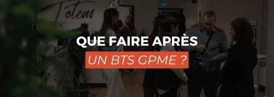 Les perspectives après un BTS GPME ?