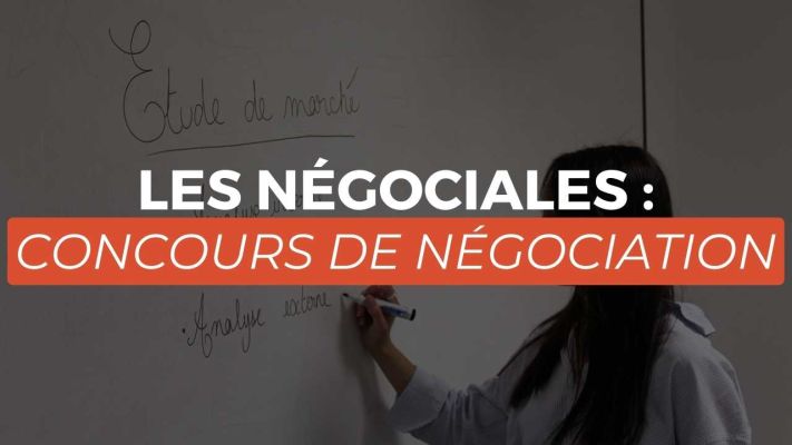 Les négociales : concours de négociation