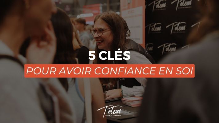 5 Clés pour Cultiver la Confiance en Soi en Études Supérieures