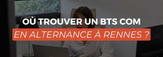 Où trouver un BTS Communication en alternance à Rennes ? | Totem Formation