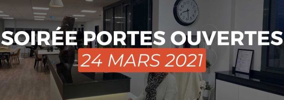 Soirée portes ouvertes - 24 mars 2021