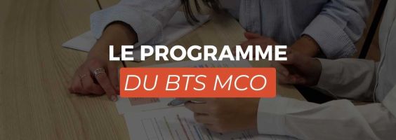 Le programme du BTS MCO (ex  BTS MUC)