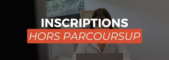 Inscriptions HORS PARCOURSUP