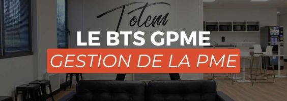 Le BTS GPME Gestion de la PME