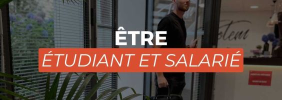 Être étudiant et salarié