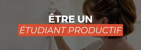 Être un étudiant productif