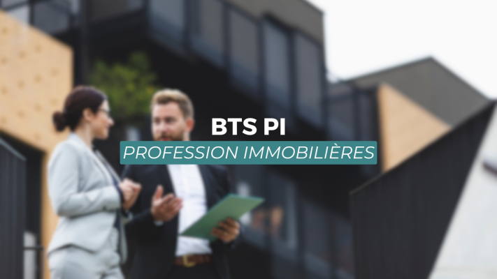 LE PROGRAMME DU BTS PI - Profession Immobilière